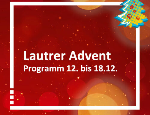 Lautrer Advent 2022 – Vollständiges Begleitprogramm 12.12.-18.12.